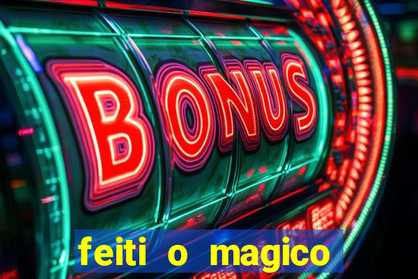 feiti o magico manga ler online