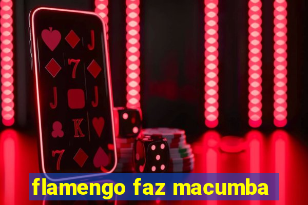 flamengo faz macumba