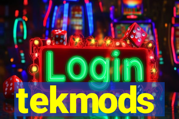 tekmods