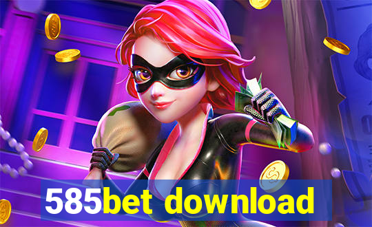 585bet download