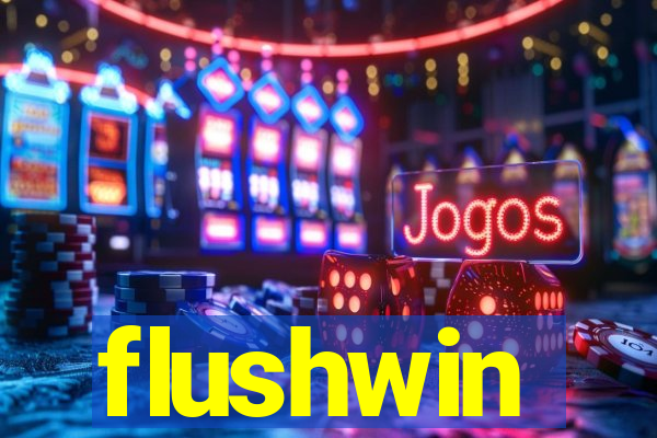 flushwin