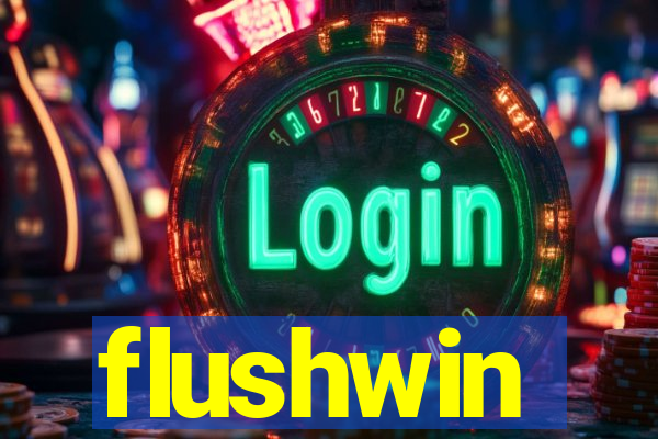 flushwin