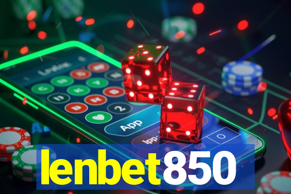 lenbet850