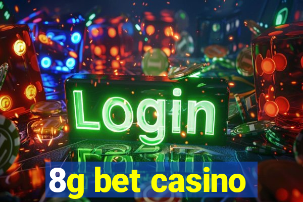 8g bet casino