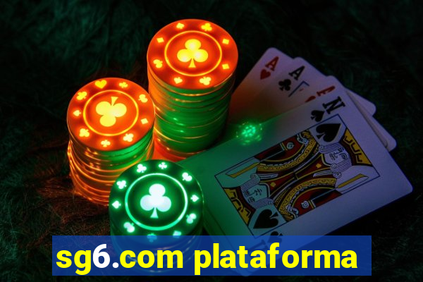 sg6.com plataforma