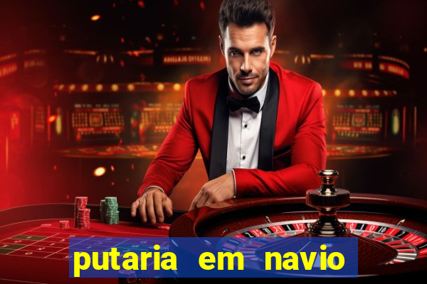 putaria em navio de cruzeiro