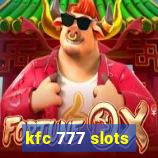 kfc 777 slots