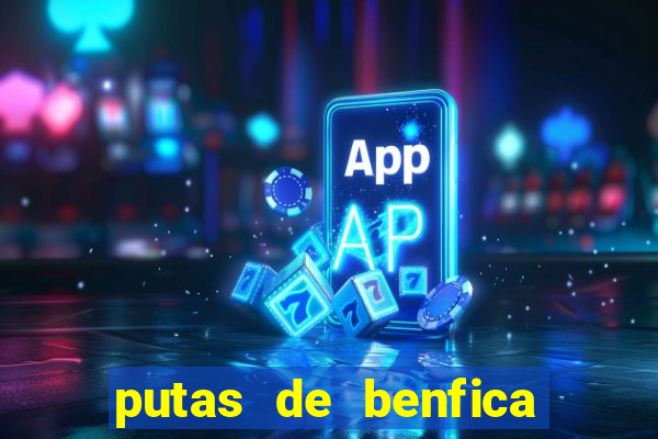 putas de benfica juiz de fora
