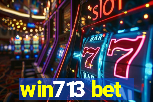win713 bet