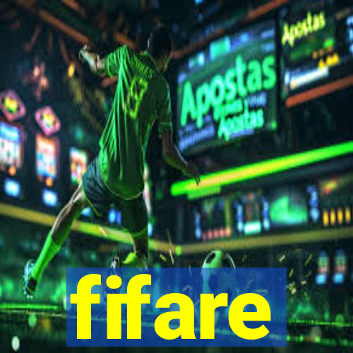 fifare