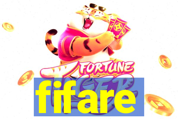fifare