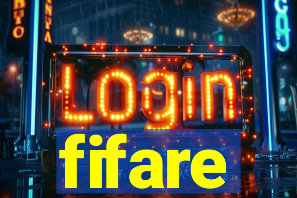 fifare