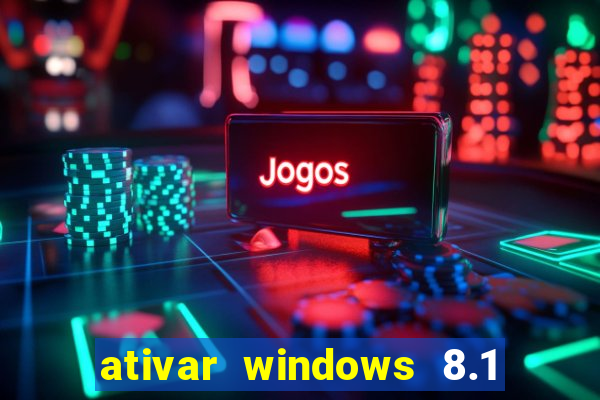 ativar windows 8.1 pro build 9600
