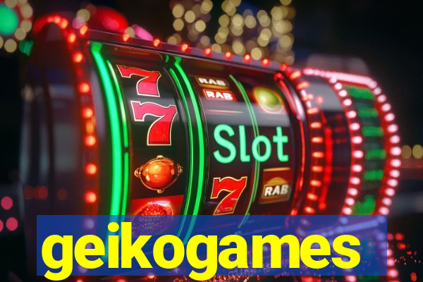 geikogames