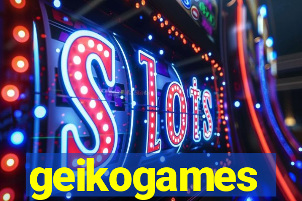 geikogames