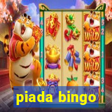 piada bingo