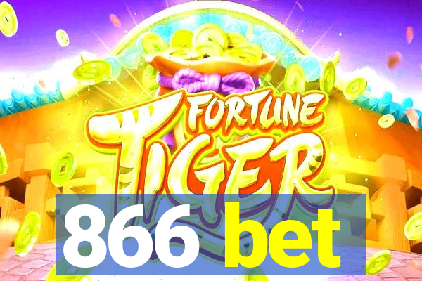 866 bet