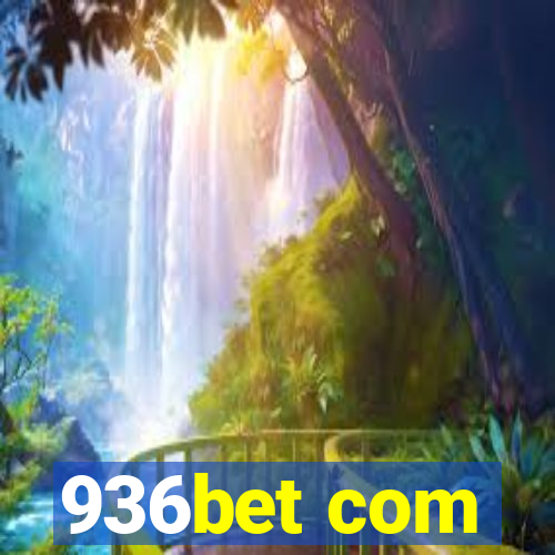 936bet com