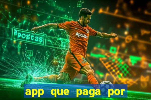 app que paga por cadastro na hora via pix jogo