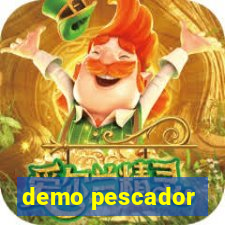demo pescador