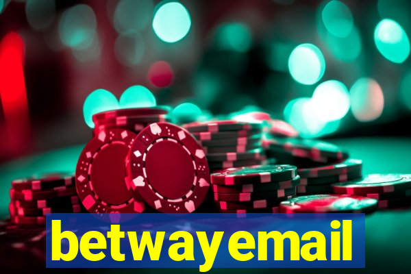 betwayemail