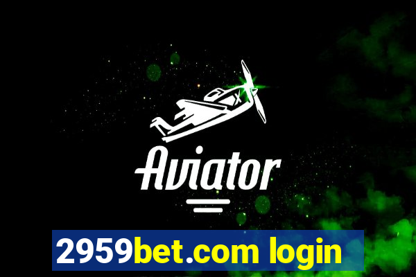 2959bet.com login
