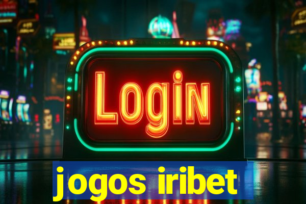 jogos iribet