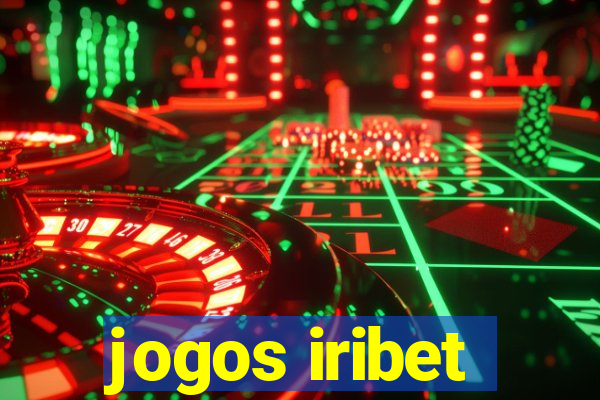 jogos iribet