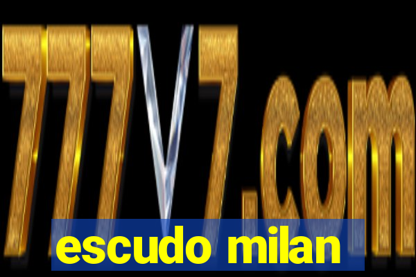escudo milan