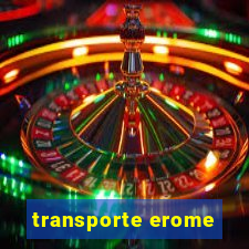 transporte erome