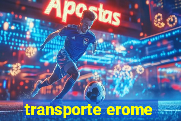 transporte erome