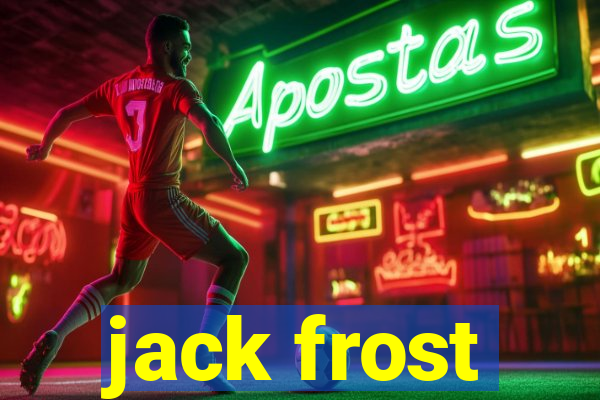 jack frost