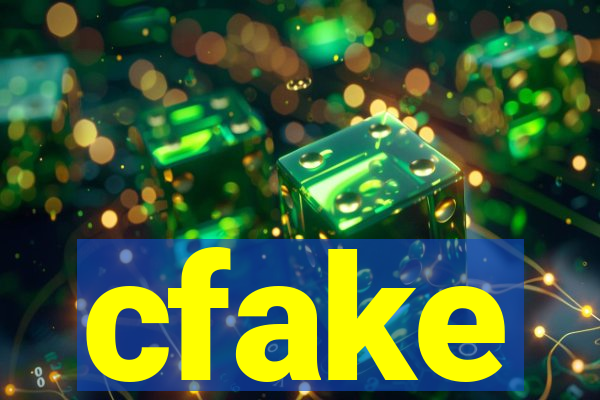 cfake