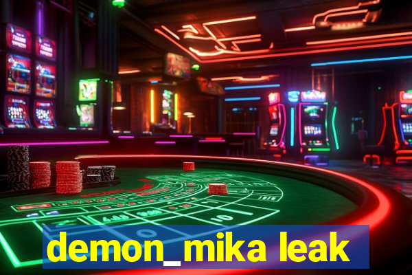 demon_mika leak