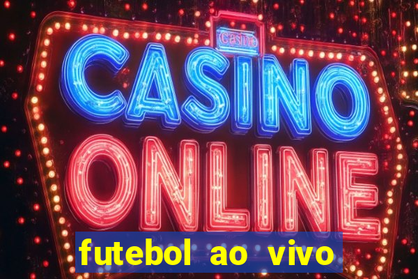 futebol ao vivo sem travar