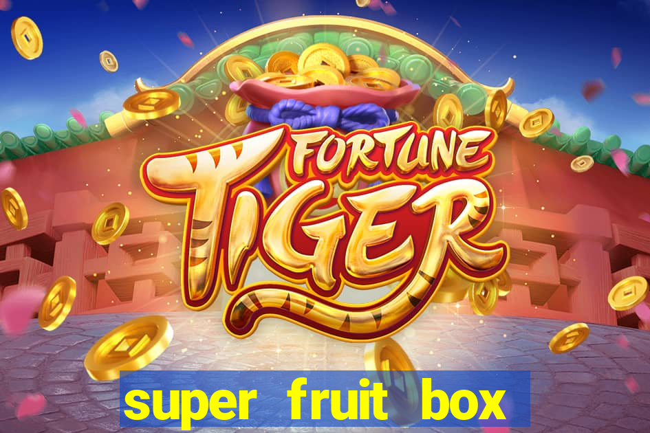 super fruit box blox fruits codes
