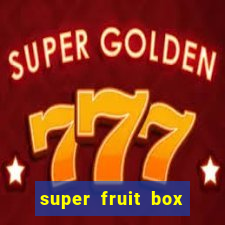 super fruit box blox fruits codes