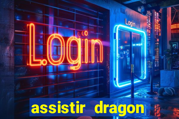assistir dragon ball z kai