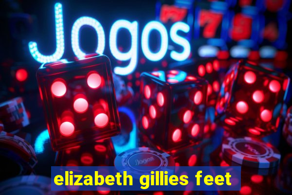 elizabeth gillies feet