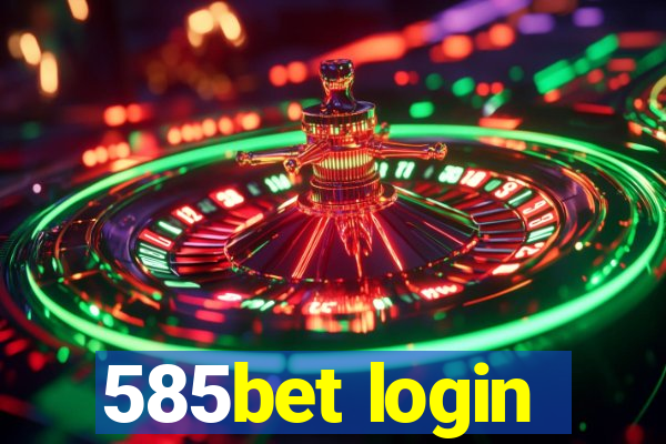 585bet login