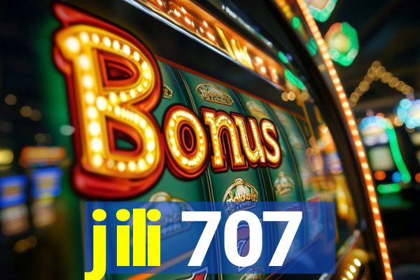 jili 707