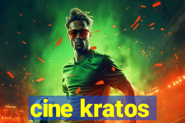 cine kratos