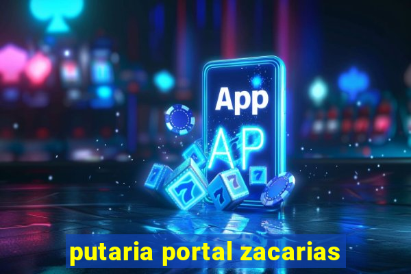 putaria portal zacarias
