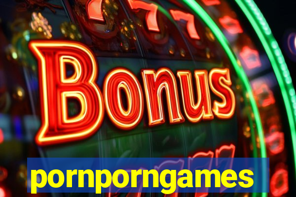 pornporngames