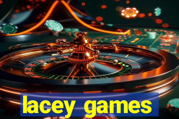 lacey games
