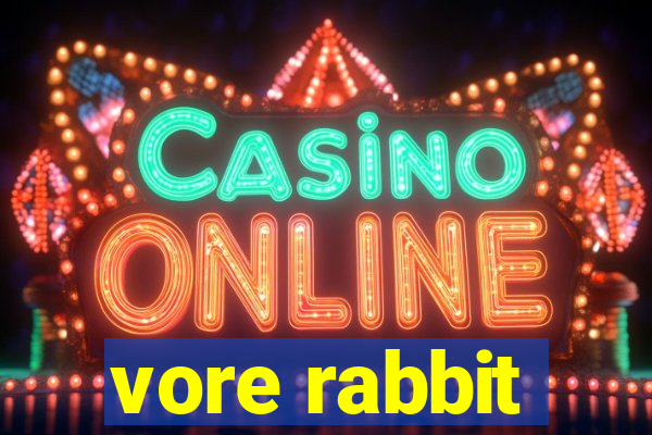vore rabbit