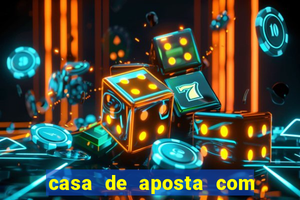 casa de aposta com pagamento antecipado
