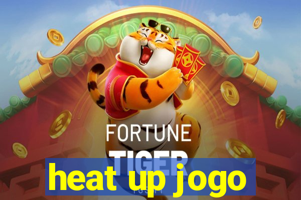 heat up jogo