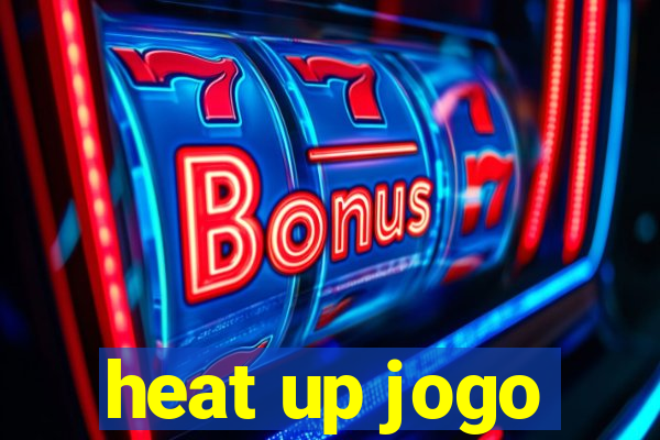 heat up jogo