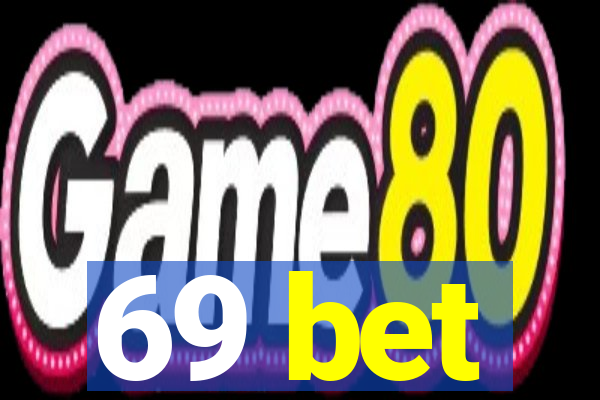 69 bet